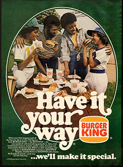 Have It Your Way Burger King Vintage Ad
